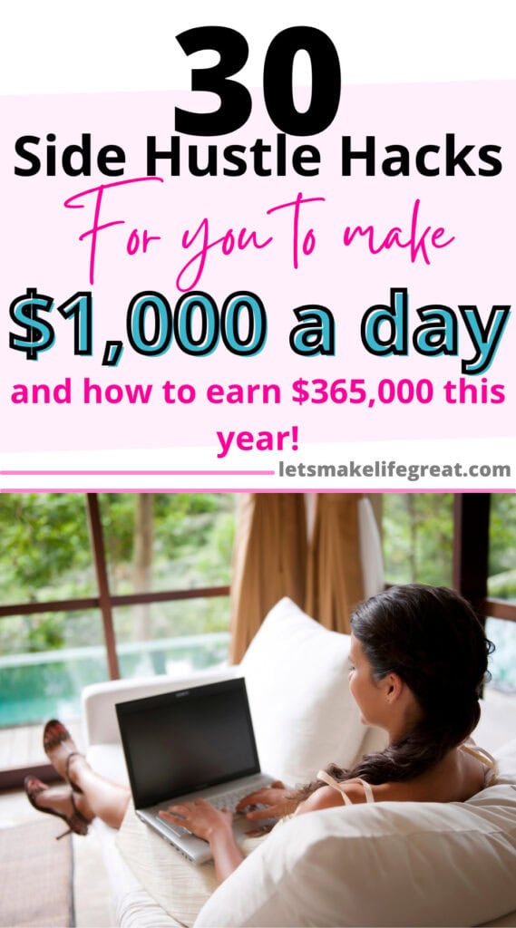 Pinterest pin with text overlay - 30 ways to make $1,000 a day
