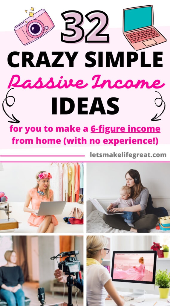 pinterest pin image with text overlay- 32 ways to make a 6-figure passive income from home